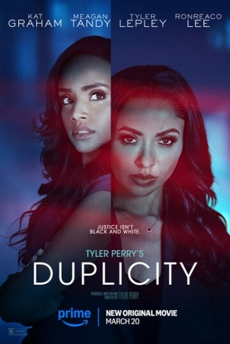 Tyler Perry's Duplicity () смотреть онлайн