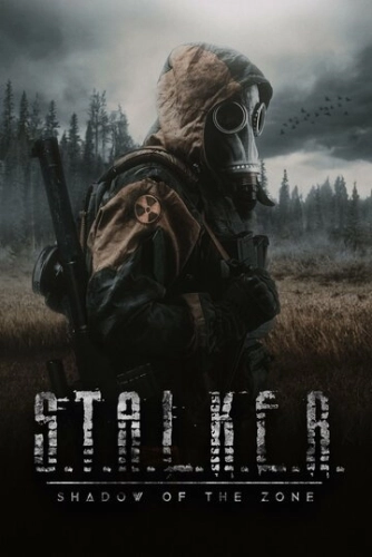 S.T.A.L.K.E.R.: Shadow of the Zone () смотреть онлайн
